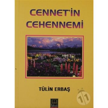Cennet'in Cehennemi - Tülin Erbaş