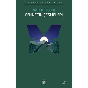 Cennetin Çeşmeleri - Arthur C. Clarke