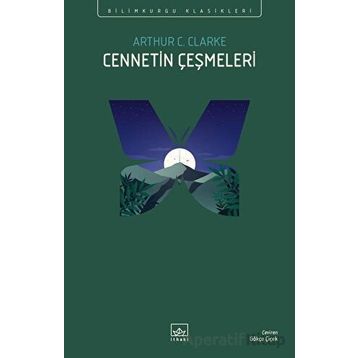 Cennetin Çeşmeleri - Arthur C. Clarke
