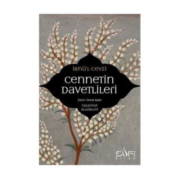 Cennetin Davetlileri - İbnü`l Cevzi