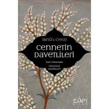 Cennetin Davetlileri - İbnü`l Cevzi