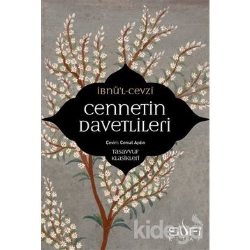 Cennetin Davetlileri - İbnü`l Cevzi