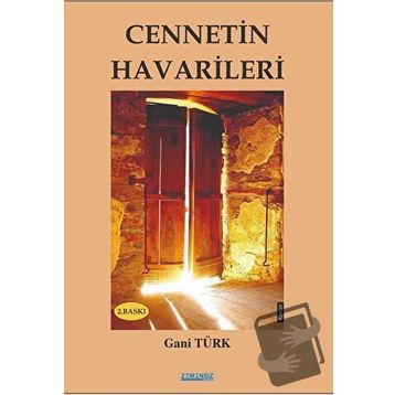 CENNETIN HAVARILERI - GANI TÜRK