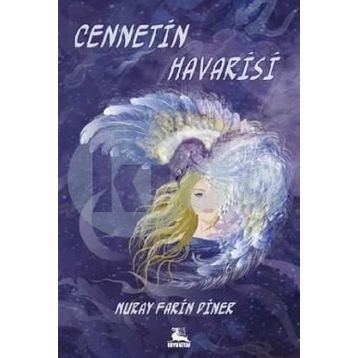 Cennetin Havarisi - Nuray Farin Diner