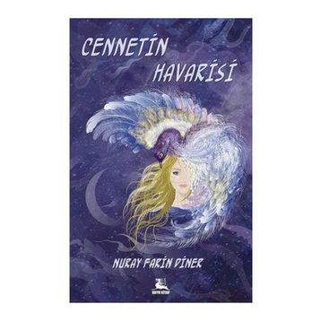 Cennetin Havarisi - Nuray Farin Diner