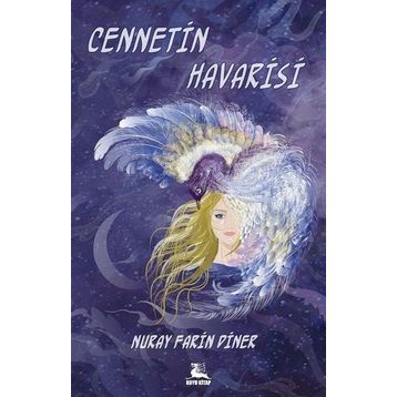 Cennetin Havarisi - Nuray Farin Diner