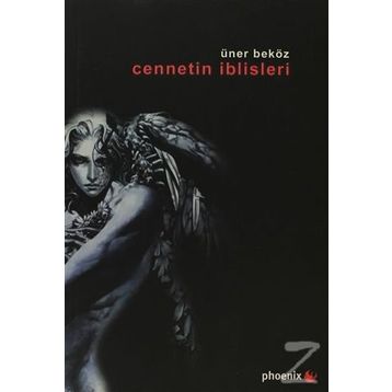 CENNETIN İBLİSLERİ - ÜNER BEKÖZ