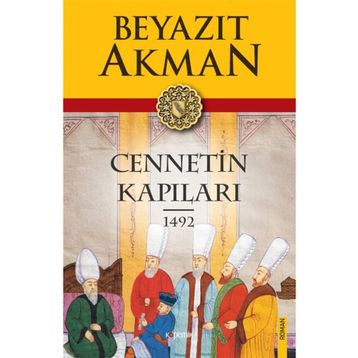 CENNETIN KAPILARI - DOĞAN KUBAN