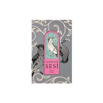 Cennetin Sesi - Ketebe Yayınları