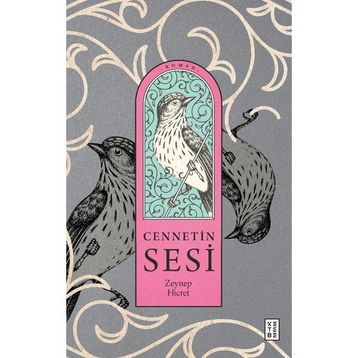 Cennetin Sesi - Ketebe Yayınları