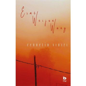 Cennetin Sınırı - Esme Weijun Wang