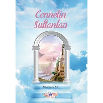 Cennetin Sultanları - Muhammed el-Arifi