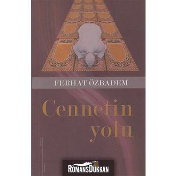 CENNETIN YOLU - FERHAT ÖZBADEM