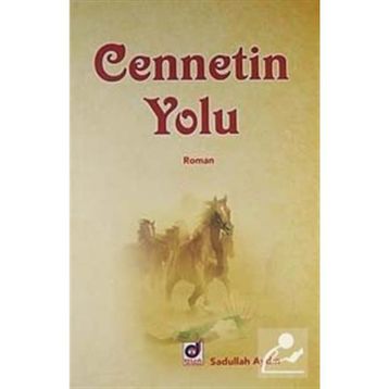 CENNETIN YOLU - SADULLAH AYDIN