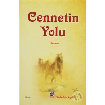 CENNETIN YOLU - SADULLAH AYDIN