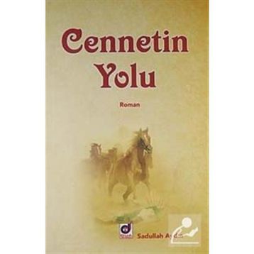 CENNETIN YOLU - SADULLAH AYDIN