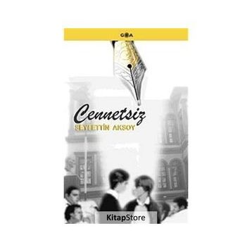 CENNETSIZ - SEYFETTIN AKSOY