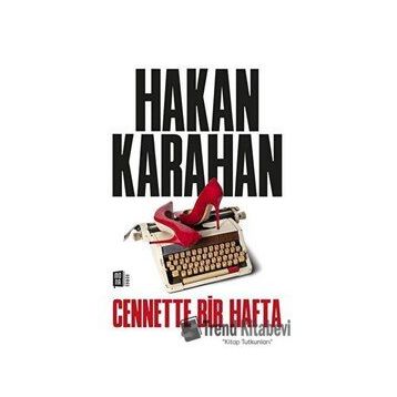 Cennette Bir Hafta - Hakan Karahan