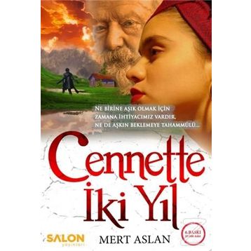 Cennette İki Yıl - Mert Aslan