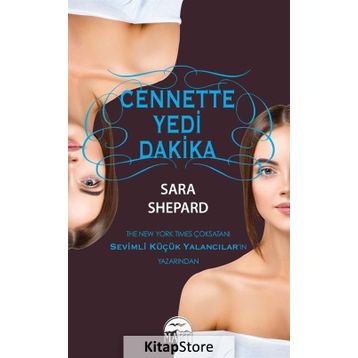 Cennette Yedi Dakika - Sara Shepard