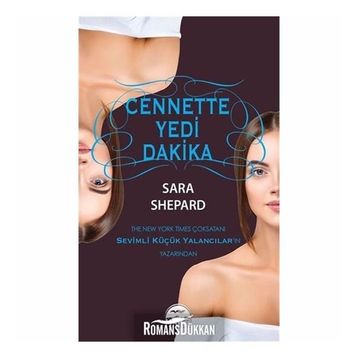 Cennette Yedi Dakika - Sara Shepard