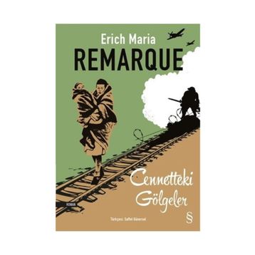 Cennetteki Gölgeler - Erich Maria Remarque