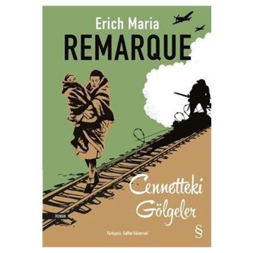Cennetteki Gölgeler - Erich Maria Remarque