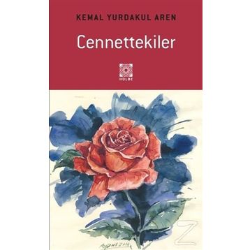 Cennettekiler - Kemal Yurdakul Aren