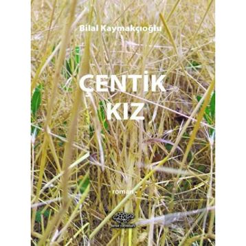Çentik Kız Ürün Yayınları