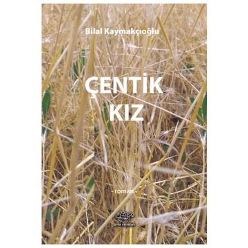 Çentik Kız Ürün Yayınları
