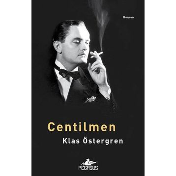 Centilmen - Klas Östergren
