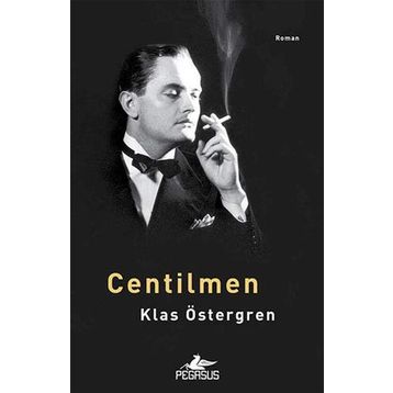 Centilmen - Klas Östergren
