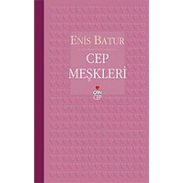 CEP MEŞKLERİ - ENIS BATUR