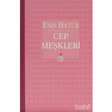 CEP MEŞKLERİ - ENIS BATUR