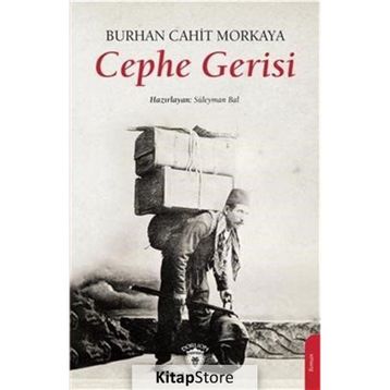 Cephe Gerisi - Burhan Cahit Morkaya