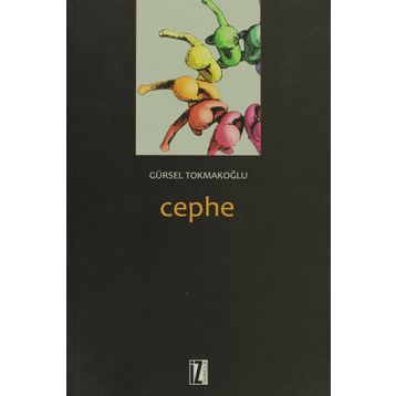 Cephe-Gürsel Tokmakoğlu