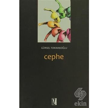 Cephe-Gürsel Tokmakoğlu