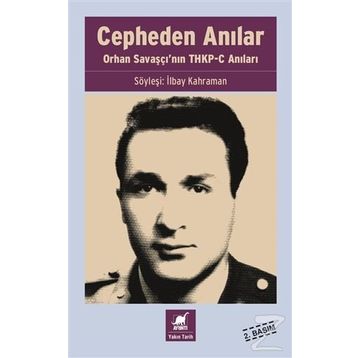 Cepheden Anılar - İlbay Kahraman