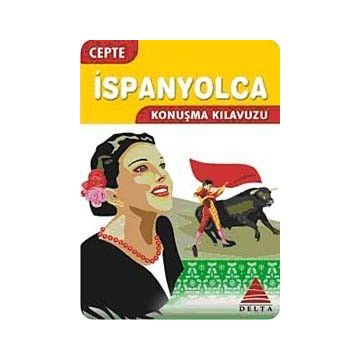 CEPTE İSPANYOLCA KONUŞMA KILAVUZU - SÜHEYLA DEMIR
