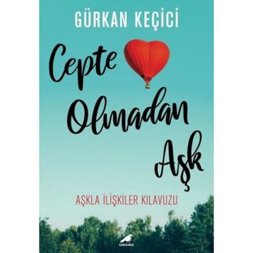 Cepte Olmadan Aşk - Gürkan Keçici