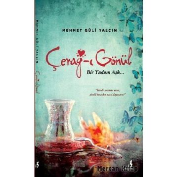Cerağ-ı Gönül - Mehmet Güli Yalçın