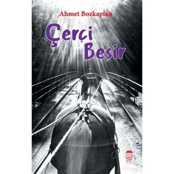 Çerçi Beşir - Ahmet Bozkaplan