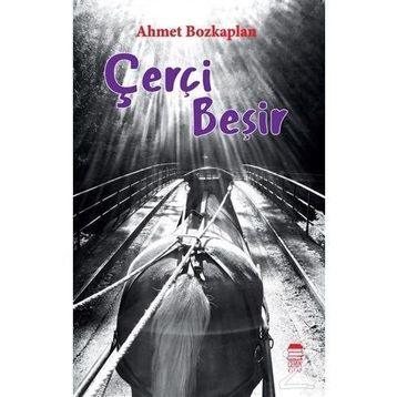 Çerçi Beşir - Ahmet Bozkaplan