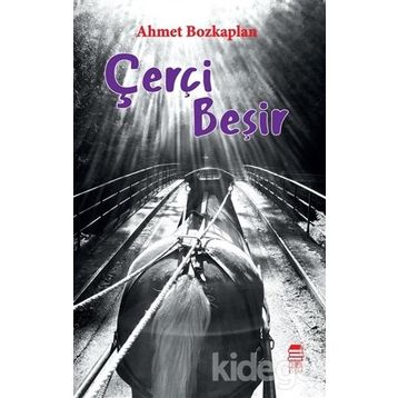 Çerçi Beşir - Ahmet Bozkaplan