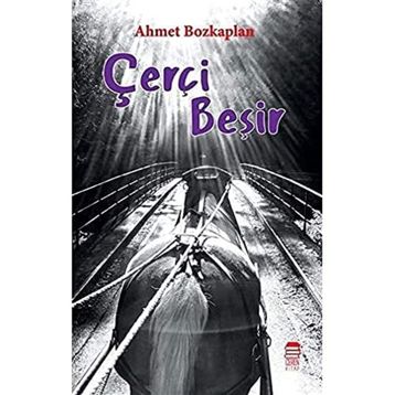 Çerçi Beşir - Ahmet Bozkaplan
