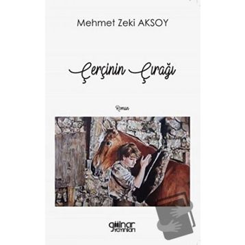 Çerçinin Çırağı - Mehmet Zeki Aksoy