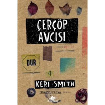 Çerçöp Avcısı - Keri Smith