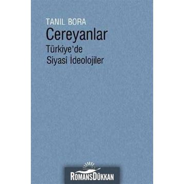 Cereyanlar - Türkiye'de Siyasi İdeolojiler - Tanıl Bora