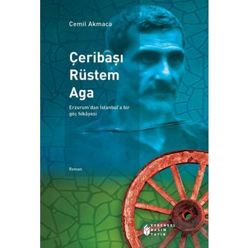 Çeribaşı Rüstem Aga - Cemil Akmaca