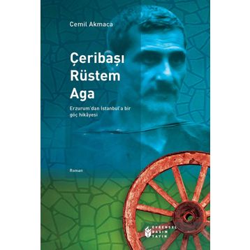 Çeribaşı Rüstem Aga - Cemil Akmaca